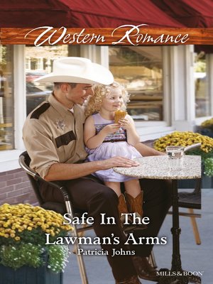 cover image of Safe In the Lawman's Arms